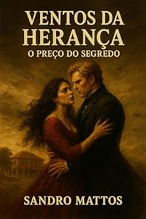 Livro VENTOS DA HERANÇA: O Preço do Segredo