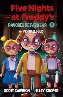 Livro O ventríloquo: Five Nights at Freddy’s: Pavores de Fazbear – Vol. 9 (Five Nights at Freddy’s - Pavores de Fazbear)