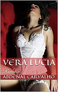 Livro Vera Lúcia: Romance