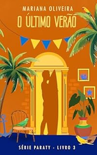Livro O último verão (Paraty Livro 3)