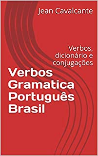 Verbos Gramatica Português Brasil: Verbos, dicionário e conjugações