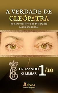 Livro A Verdade de Cleópatra: Cruzando o Limiar 1/10