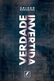 A Verdade Invertida