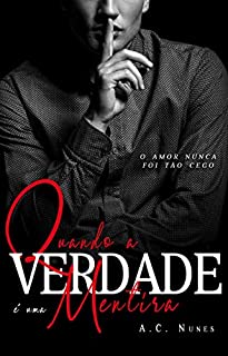 Livro Quando a verdade é uma mentira