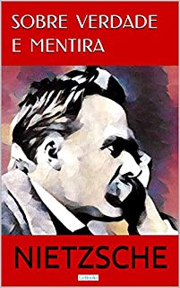 Livro Sobre Verdade e Mentira (Coleção Nietzsche)