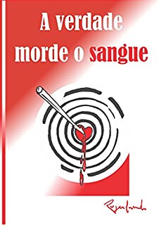Livro A Verdade Morde O Sangue