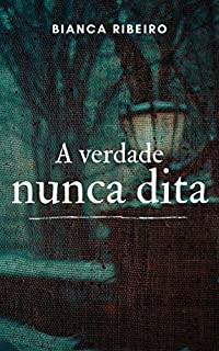 Livro A Verdade Nunca Dita