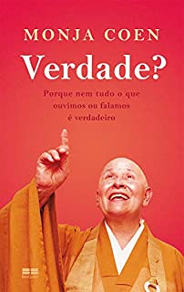 Livro Verdade?: Porque nem tudo o que ouvimos ou falamos é verdadeiro