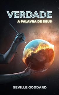 Livro Verdade, a Palavra de Deus (Palestras de Neville Goddard)