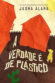 Livro A verdade é de plástico
