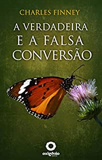 Livro A Verdadeira e Falsa Conversão