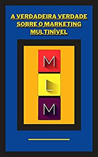 Livro A verdadeira verdade sobre o marketing multinível