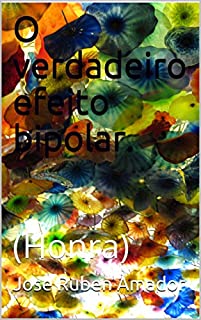 Livro O verdadeiro efeito bipolar.: (Honra)