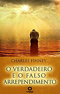 Livro O verdadeiro e o falso arrependimento
