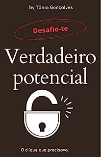 Verdadeiro Potencial: O clique que precisa para dar o start