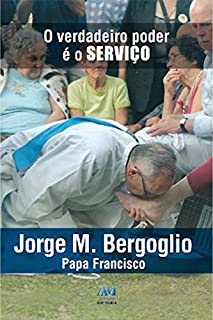 Livro O verdadeiro poder é o serviço