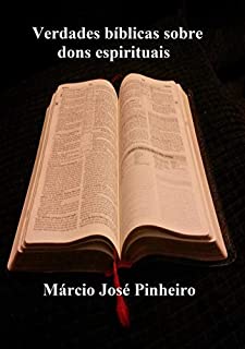 Livro Verdades bíblicos sobre dons espirituais
