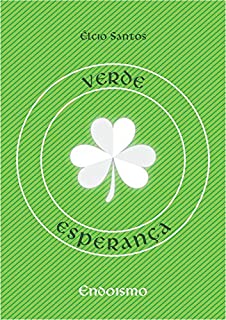 Livro VERDE ESPERANÇA: Mensagens para o dia-a-dia