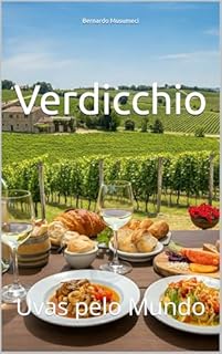Livro Verdicchio: Uvas pelo Mundo (Wines of the World: Italy)
