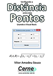 Verificando a Distância entre dois Pontos Usando o Visual Basic