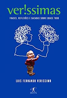 Livro Verissimas: Frases, reflexões e sacadas sobre quase tudo