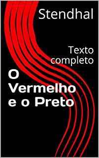 O Vermelho e o Preto: Texto completo