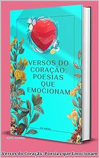 Livro Versos do Coração: Poesias que Emocionam