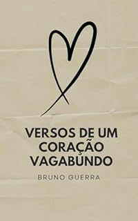 Livro Versos de Um Coração Vagabundo