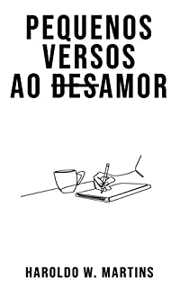 Livro Pequenos Versos ao Desamor