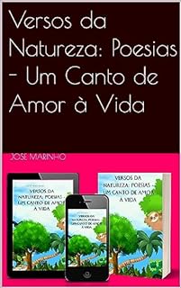 Livro Versos da Natureza: Poesias - Um Canto de Amor à Vida