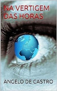 Livro NA VERTIGEM DAS HORAS
