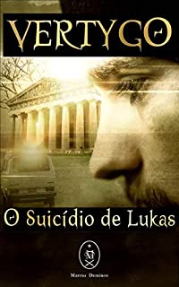 VERTYGO: o Suicídio de Lukas