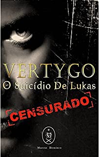 Livro Vertygo - O Suicídio de Lukas