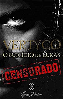Livro Vertygo - O Suicídio de Lukas