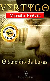 Vertygo – O Suicídio de Lukas (Edição Prévia)