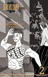 Livro Se Nos Ves, Esquiva: Capítulo 2