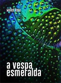 Livro A Vespa Esmeralda