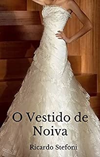 Livro O Vestido de Noiva