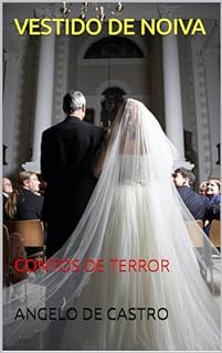 Livro VESTIDO DE NOIVA: CONTOS DE TERROR