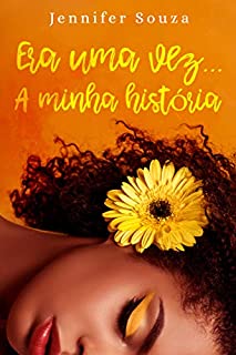 Livro Era uma vez...a minha história