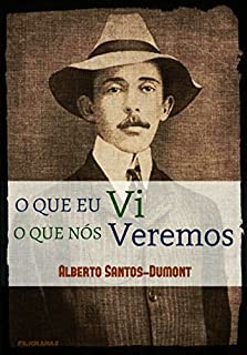 Livro O que eu vi o que nós veremos