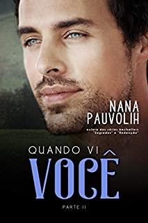 Livro Quando vi você - Parte 2