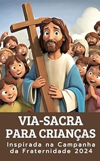 Livro Via-Sacra Para Crianças