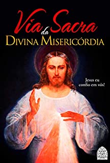 Livro VIA SACRA DA DIVINA MISERICÓRDIA