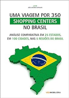 Livro Uma viagem por 350 shoppings Centers no Brasil
