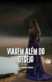 Livro Viagem além do desejo