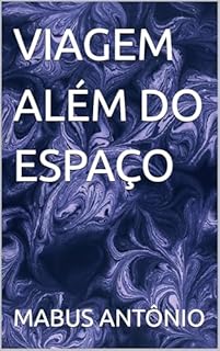 Livro VIAGEM ALÉM DO ESPAÇO
