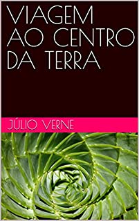 Livro VIAGEM AO CENTRO DA TERRA
