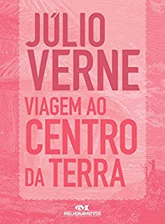 Livro Viagem Ao Centro Da Terra (Júlio Verne)