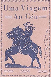 Livro Uma Viagem ao Céu